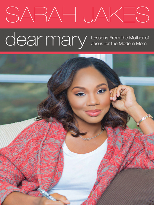 Title details for Dear Mary by Sarah Jakes - Available